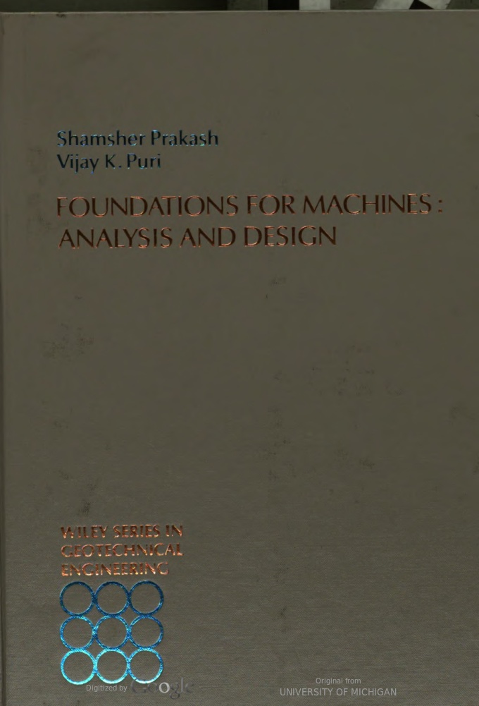 Foundations for Machines: Analysis and Design BY Prakash - Scanned pdf Foundations for Machines: Analysis and Design BY Prakash - Scanned pdf